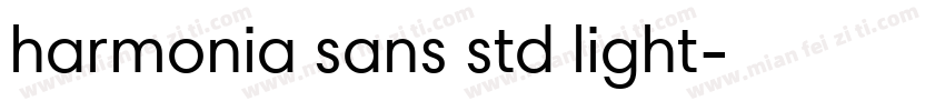 harmonia sans std light字体转换